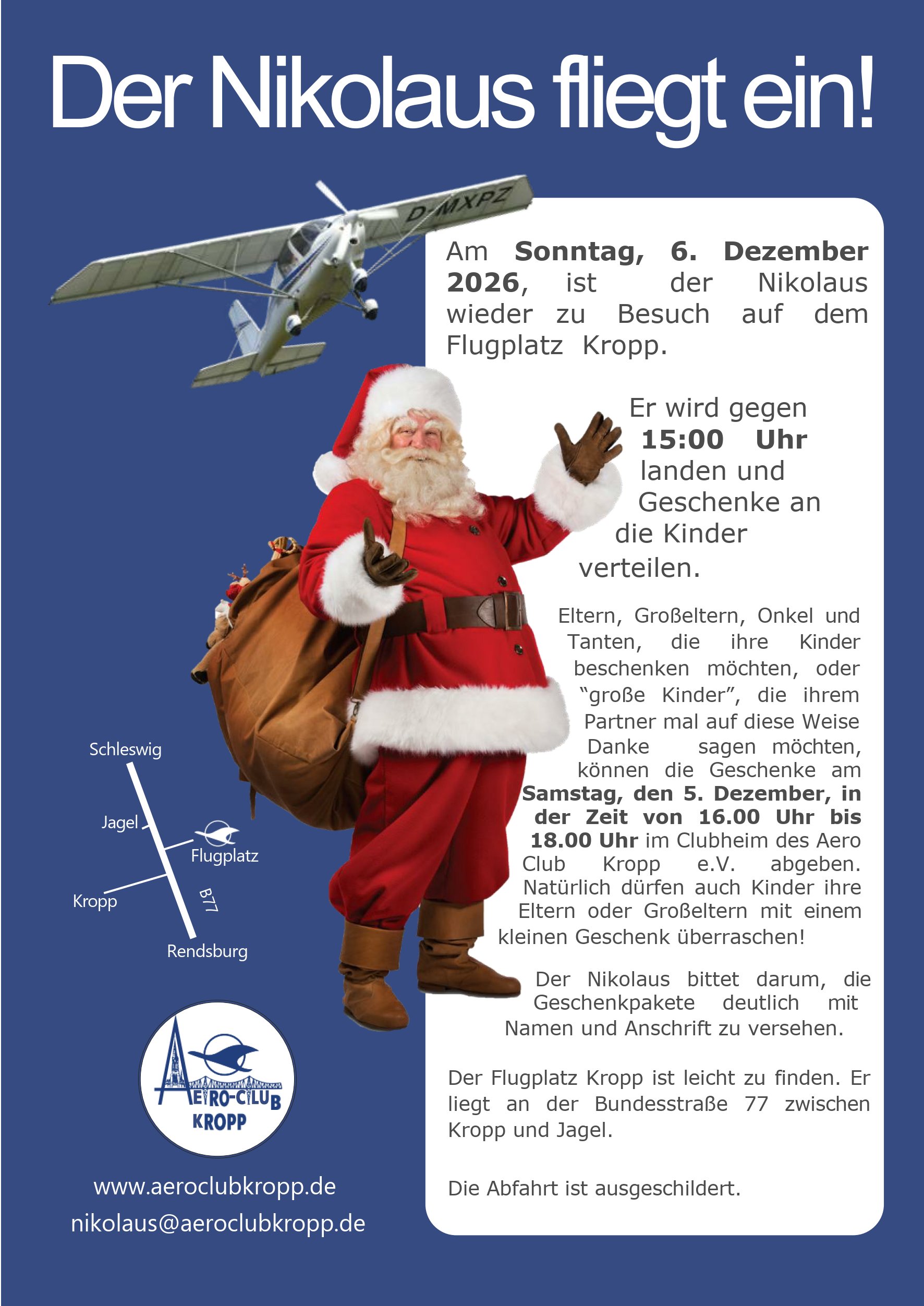 Plakat: Der Nikolaus fliegt ein! Am Sonntag, 6. Dezember 2026, landet der Nikolaus gegen 15:00 Uhr auf dem Flugplatz Kropp. Geschenkabgabe am Samstag, 5. Dezember, von 16:00 bis 18:00 Uhr im Clubheim.